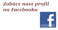 Zobacz nas na Facebook-u